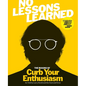 No Lessons Learned: The Making of Curb Your Enthusiasm as Told by Larry David and the Cast and Crew - Hardcover