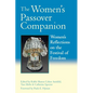 The Women's Passover Companion: Women's Reflections on the Festival of Freedom - Paperback