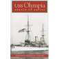 USS Olympia: Herald of Empire - Paperback
