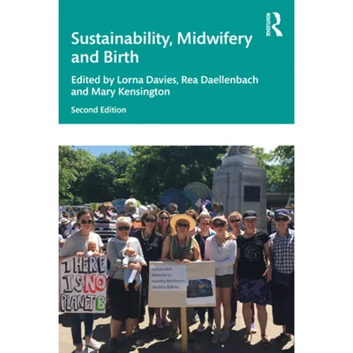 Sustainability, Midwifery and Birth - Paperback