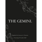 The Gemini. - Hardcover
