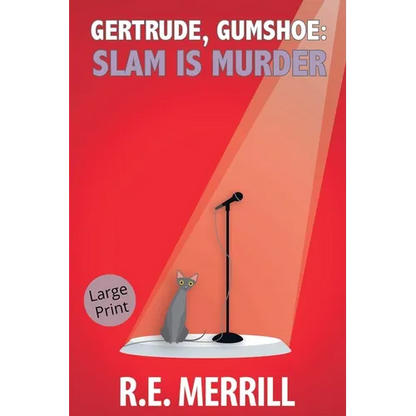 Gertrude, Gumshoe: Slam Is Murder - Paperback