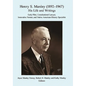 Henry S. Manley (1892-1967): His Life and Writings - Hardcover
