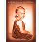 A SEARCH to my BEGINNING: an inspirational adoption story told through poetry, illustrations, and reflections - Hardcover