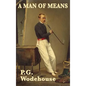 A Man of Means - Hardcover