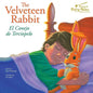 The Bilingual Fairy Tales Velveteen Rabbit: El Conejo de Terciopelo - Paperback