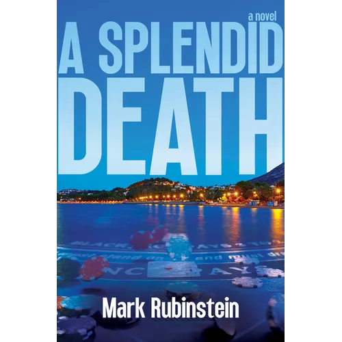 A Splendid Death - Hardcover
