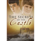 The Secrets of the Castle - Paperback