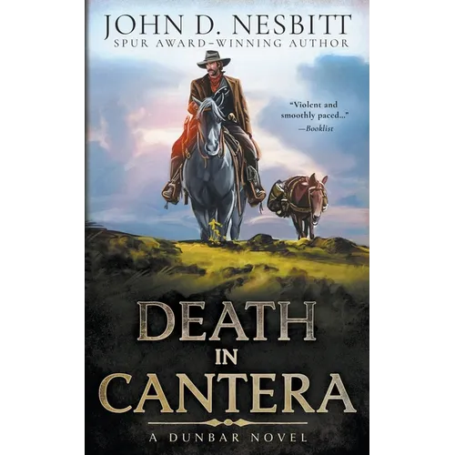 Death in Cantera: A Dunbar Western Mystery - Paperback