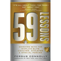 59 Lessons: Working with the World's Greatest Coaches, Athletes, & Special Forces - Paperback
