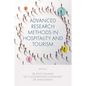Advanced Research Methods in Hospitality and Tourism - Hardcover