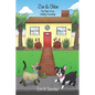 Zoe & Chloe: The Start of an Unlikely Friendship - Paperback