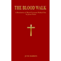 The Blood Walk - Paperback