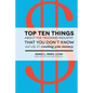 Top Ten Things about the Trucking Industry that You Don't Know...: And Why it's Costing You Money - Paperback