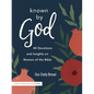 Known by God: 40 Devotions and Insights on Women of the Bible - Hardcover