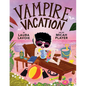Vampire Vacation - Hardcover