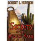 Secrets of the Medicine Pouch - Paperback