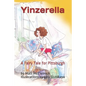 Yinzerella: A Fairy Tale for Pittsburgh - Paperback