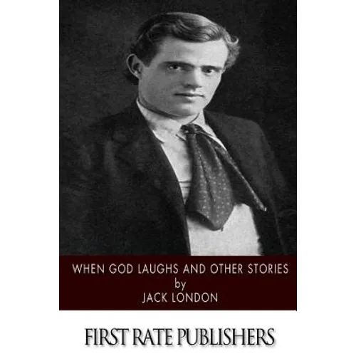 When God Laughs and Other Stories - Paperback