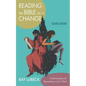 Reading the Bible for a Change, Second Edition: Understanding and Responding to God's Word - Paperback