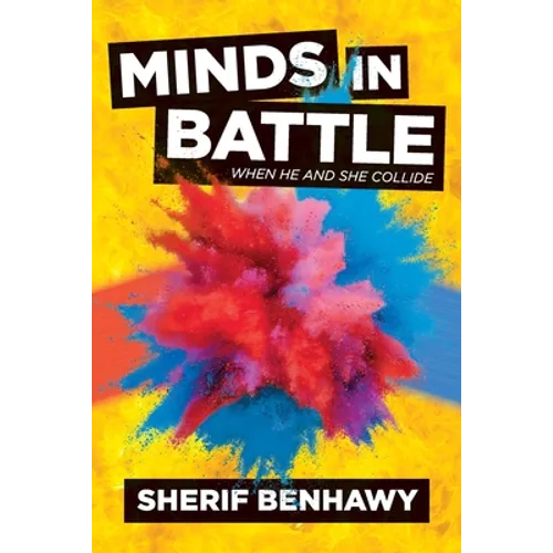 Minds in Battle: When He and She Collide - Paperback