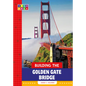 Building the Golden Gate Bridge - Paperback