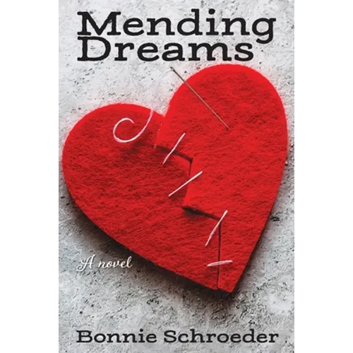 Mending Dreams - Paperback