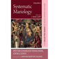 Systematic Mariology: The Collected Essays of Peter Damian Fehlner - Hardcover