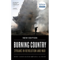 Burning Country: Syrians in Revolution and War - Hardcover