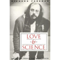 Love & Science: Selected Music-Theatre Texts - Paperback
