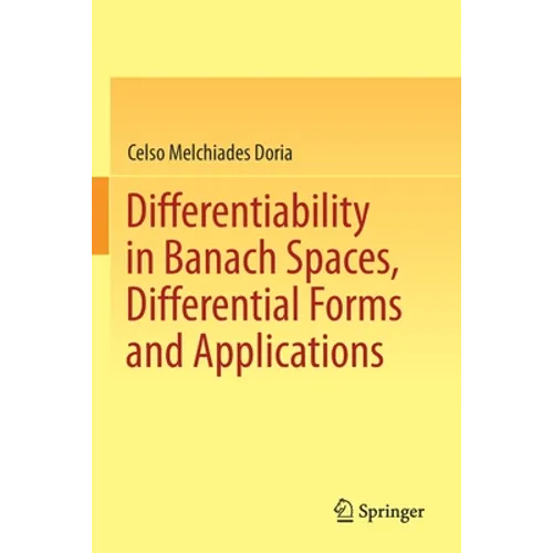 Differentiability in Banach Spaces, Differential Forms and Applications - Paperback