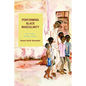 Performing Black Masculinity: Race, Culture, and Queer Identity - Paperback
