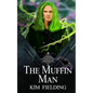 The Muffin Man - Paperback