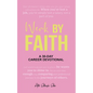 Werk by Faith: A 30-Day Career Devotional - Paperback
