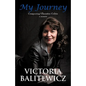 My Journey: Conquering Ulcerative Colitis: A Memoir - Paperback