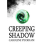 Creeping Shadow - Paperback