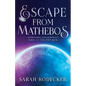Escape From Mathebos - Paperback