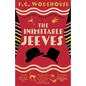 The Inimitable Jeeves, Deluxe Edition - Hardcover