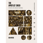 The Apostles' Creed: A Guide to the Ancient Catechism - Hardcover