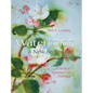 Watercolor: A New Beginning: A Holistic Approach to Painting - Hardcover