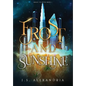Frost and Sunshine: Magic in Myth #1 - Hardcover