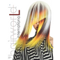 Hairworld International no. 54: The best hair fashion magazine in the world! - Paperback