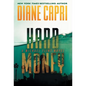 Hard Money: A Michael Flint Novel - Hardcover
