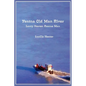 Yentna Old Man River: Larry Heater, Rescue Man - Paperback