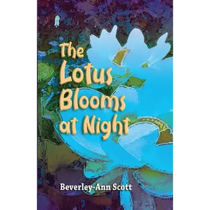 The Lotus Blooms At Night - Paperback