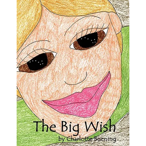 The Big Wish - Paperback