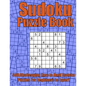 Challenging Easy to Hard Sudoku Puzzle Book: Relax and Solve 500 Sudoku Puzzles for adults, from Easy to Hard for Beginners and Experts. Complete with - Paperback