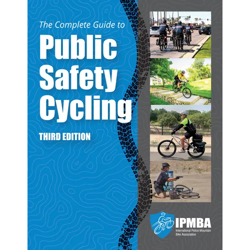 The Complete Guide to Public Safety Cycling - Paperback