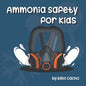 Ammonia Safety for Kids - Paperback