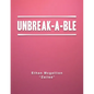 Unbreak-A-Ble - Paperback
